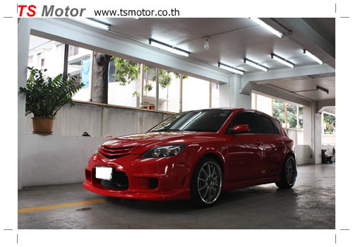 Mazda 3 แต่งซิ่ง Mazda 3 แต่งซิ่ง